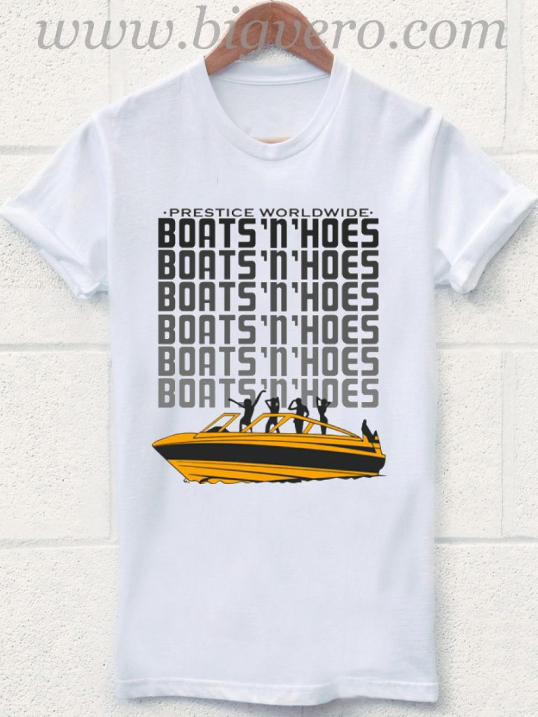 boats hoes 20 shirt