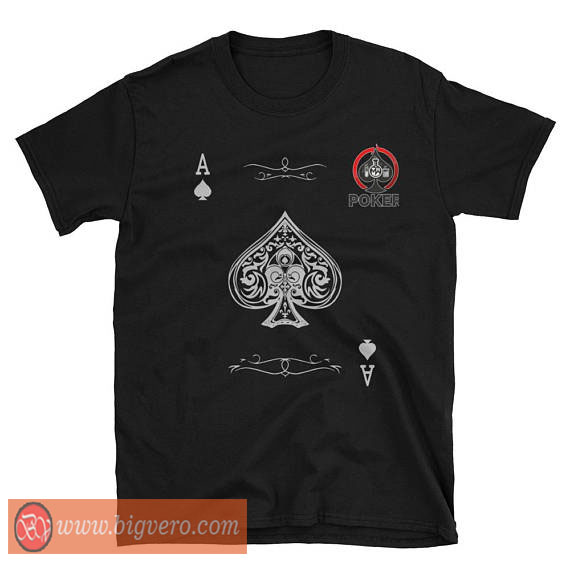 Ace Of Spades Poker Tshirt - Cool Tshirt Designs - Bigvero.com